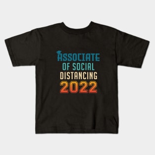 Associate of Social Distancing Graduation Kids T-Shirt